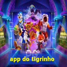 app do tigrinho